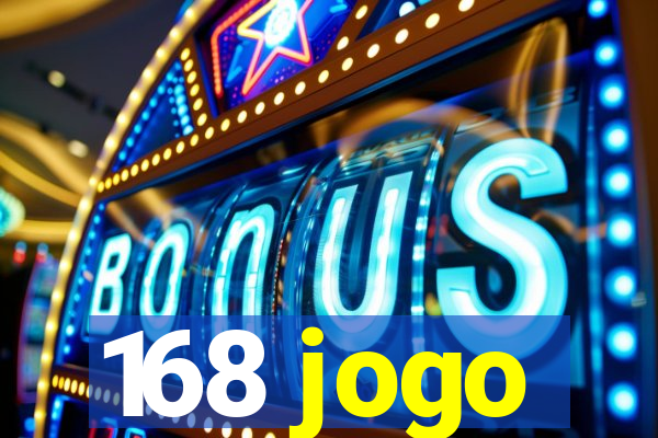 168 jogo